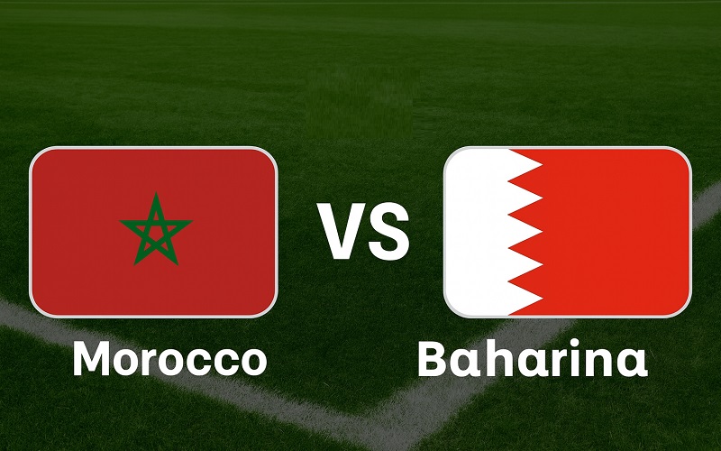 Soi kèo Morocco vs Bahrain